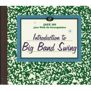 Various Artist – Jazz 101 Introduction To Big Band Swing