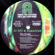 lG Off & Hazadous / Jigmastas – The Nicest / If