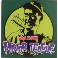 Minor League - 2nd Album