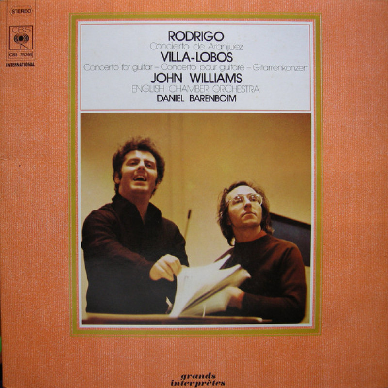 Joaquín Rodrigo / Heitor Villa-Lobos - John Williams, Daniel Barenboim, English Chamber Orchestra - Concierto De Aranjuez / Concerto For Guitar Joaquín Rodrigo / Heitor Villa-Lobos - John Williams, Daniel Barenboim, English Chamber Orchestra - Concierto De Aranjuez / Concerto For Guitar