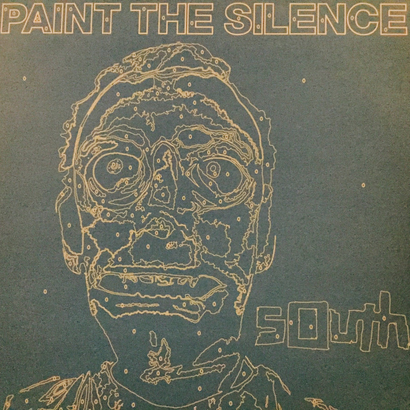 South - Paint The silence South - Paint The silence