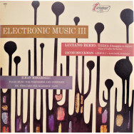 Luciano Berio / Jacob Druckman / Iihan Mimarodlu - Electronic Music III