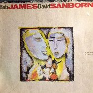 Bob James & David Sanborn - Double Vision