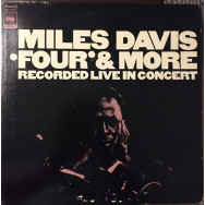 Miles Davis - Four' & More - Recorded Live In Concert
