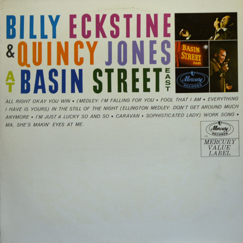 Billy Eckstine & Quincy Jones - At Basin Street East Billy Eckstine & Quincy Jones - At Basin Street East