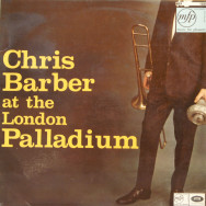 Chris Barber - Chris Barber at the London Palladium
