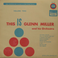 Glenn Miller - This is Glenn Miller and His Orchestra vol.2