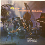 Harry Blons & His Dixie Six - 6 on a dixie kick