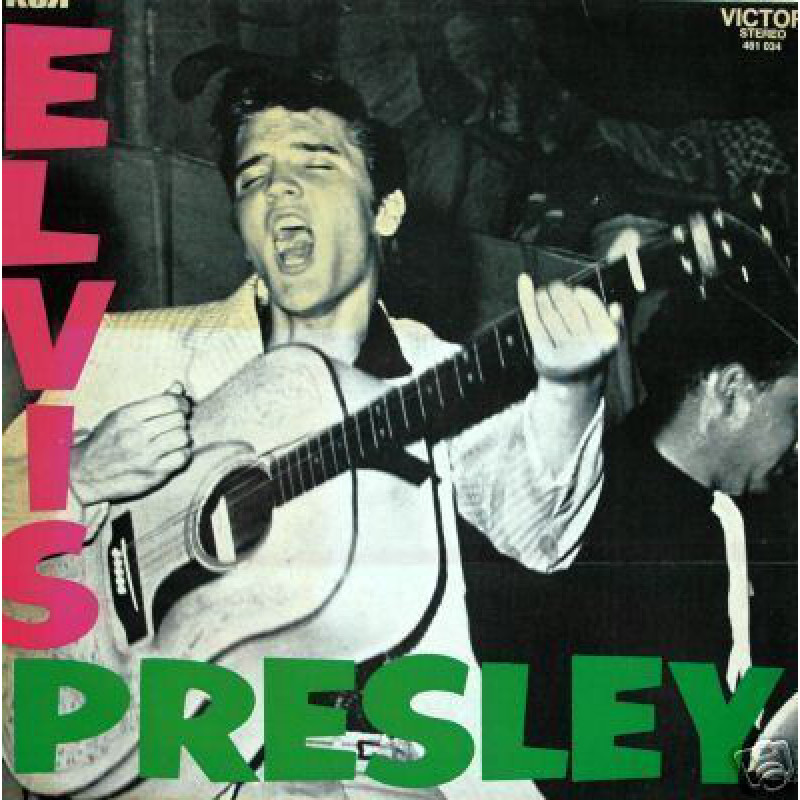 Elvis Presley – Elvis Presley Elvis Presley – Elvis Presley